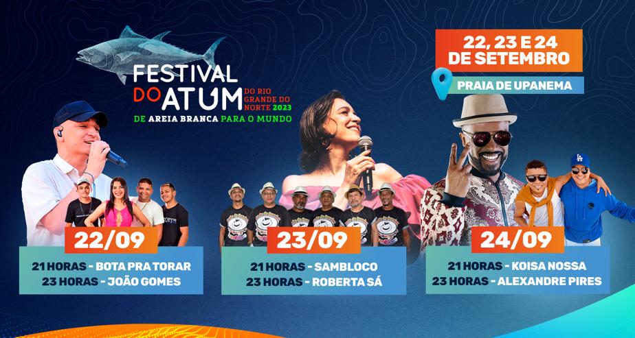 Festival do Atum do RN será realizado de 22 a 24 de setembro em Areia Branca com shows de João Gomes, Roberta Sá e Alexandre Pires